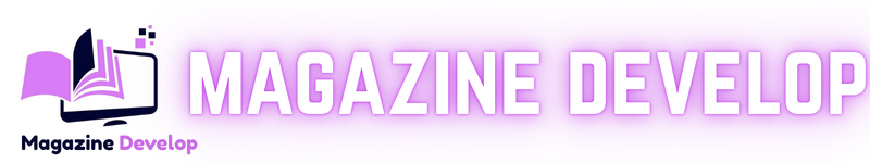 Magazine Develop